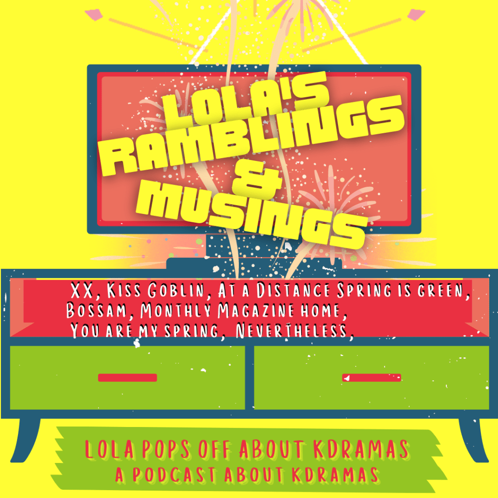 Lola’s Ramblings & Musings: Bae In Hyuk, XX, Kiss Goblin, Bossam, Monthly Magazine, Nevertheless, and&nbsp;more!