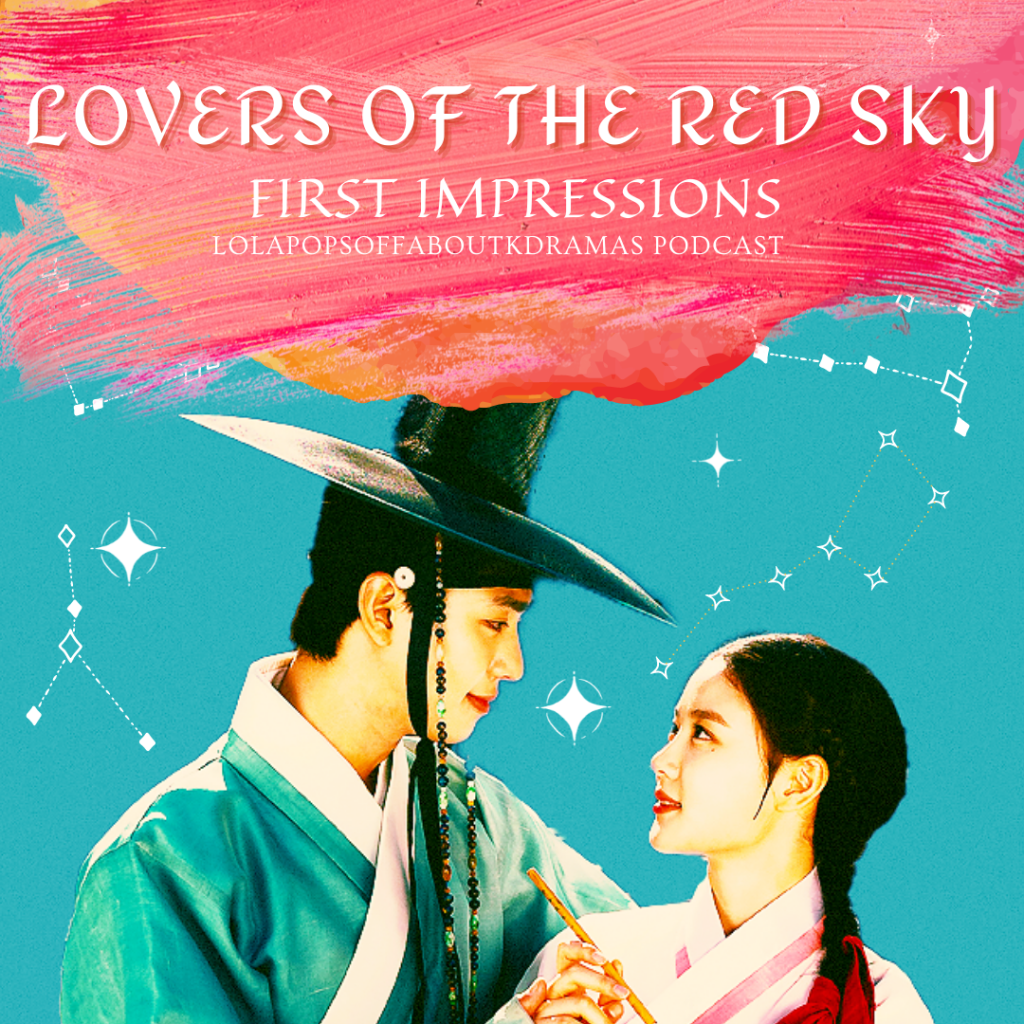 Lovers of the Red Sky First&nbsp;Impressions