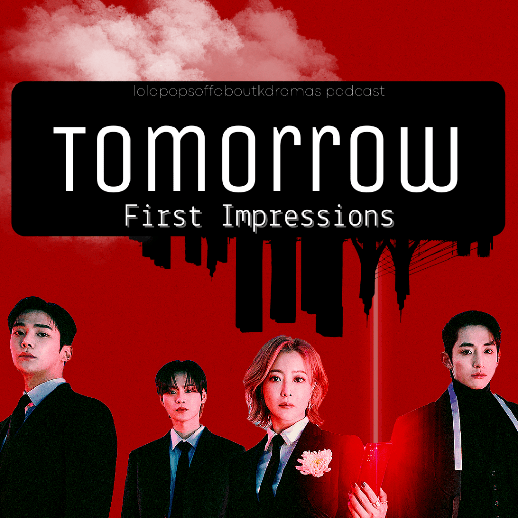 Tomorrow First Impressions